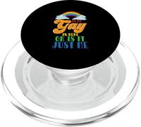 Is It Gay In Here Or Is It Just Me Quote Rainbow Flag Pride PopSockets PopGrip for MagSafe