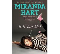 Is It Just Me?: The hilarious Sunday Times Bestseller