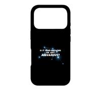 IS IT MIND BLOWING OR JUST AQUARIUS? Case for iPhone 17 Pro