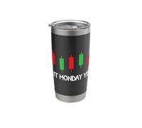 is It Monday Yet Day Trader Funny Trading Stainless Steel Insulated Tumbler