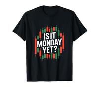 is It Monday Yet Stock Trading Candles Chart T-Shirt