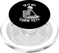 Is It My Turn Yet Funny Skeleton Design for Gamer Waiting PopSockets PopGrip for MagSafe