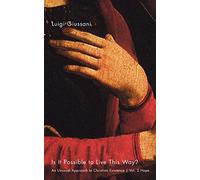 Is It Possible To Live This Way?: An Unusual Approach to Christian Existence, Volume 2: Hope (Is It Possible to Live This Way?, 2)