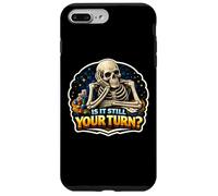 Is It Still Your Turn? Funny Board Game Lover Boardgame Joke Case for iPhone 7 Plus/8 Plus