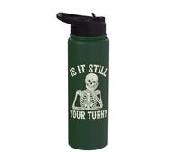 is It Still Your Turn Funny Chess Board Game Humor Stainless Steel Insulated Water Bottle