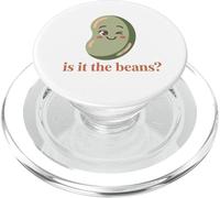 Is It the Beans? - Funny Bean Lover Design PopSockets PopGrip for MagSafe