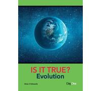 Is It True? Evolution