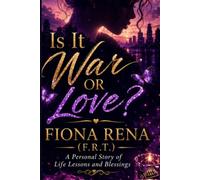 Is It War or Love?