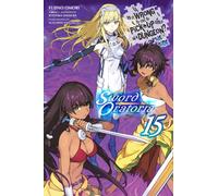 Is It Wrong to Try to Pick Up Girls in a Dungeon? On the Side: Sword Oratoria, Vol. 15 (light novel)