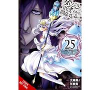 Is It Wrong to Try to Pick Up Girls in a Dungeon? On the Side: Sword Oratoria, Vol. 25 (manga)