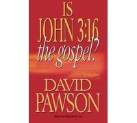 Is John 3:16 the Gospel?