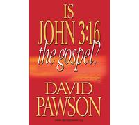 Is John 3:16 the Gospel?