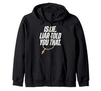 Is Lie Liar Told You That Bold Statement Graphic Streetwear Zip Hoodie