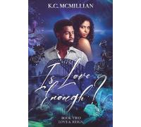 Is Love Enough?: 2 (Love & Reign)
