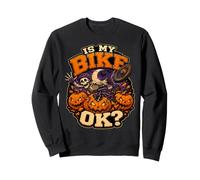 Is My Bike OK? Skeleton Mountain Biker Halloween MTB Biking Sweatshirt