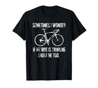 Is my Bike thinking about me Bicycle Road Bike T-Shirt