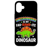 Is My Fav Rawr Ite Stegosaurus Dinosaur For Dino Lovers Case for iPhone 16 Plus