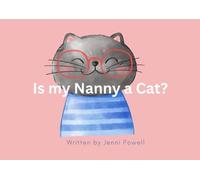 Is my Nanny a Cat?
