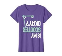 Is My Scooter Okay? Funny E-Scooter Electric Scooters T-Shirt