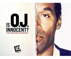 Is O.J. Innocent? The Missing Evidence Season 1