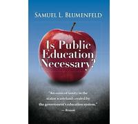 Is Public Education Necessary?