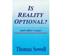 Is Reality Optional? and Other Essays (Hoover Institution Press Publication (Paperback)): 418