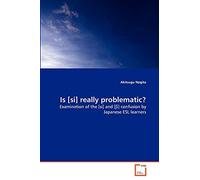 Is [si] really problematic?: Examination of the [si] and [?i] confusion by Japanese ESL learners