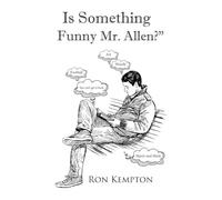 Is Something Funny Mr. Allen