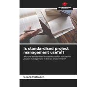 Is standardised project management useful?