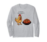 is That You Bro Chicken Lover General TSO Chicken Men Women Long Sleeve T-Shirt