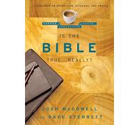 Is The Bible True . . . Really?: A Dialogue on Skepticism, Evidence, and Truth: 01 (Coffee House Chronicles)