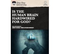 Is The Human Brain Hardwired For God?