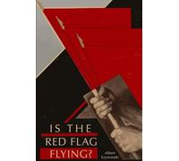 Is the Red Flag Flying?