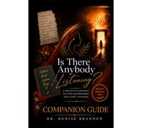 Is There Anybody Listening Companion Guide