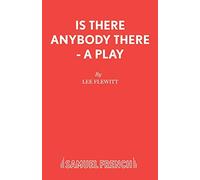 Is There Anybody There?