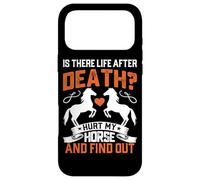 Is There Life After Death? Hurt My Horse And Find Out Case for iPhone 17 Pro Max