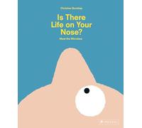Is There Life on Your Nose? Meet the Microbes | Hardback