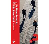 Is There More To Life?