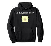 Is This Gluten Free Frog Funny Gluten Free Pullover Hoodie