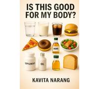 IS THIS GOOD FOR MY BODY?