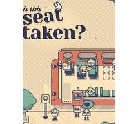 Is This Seat Taken? (PC) - Steam Account - GLOBAL