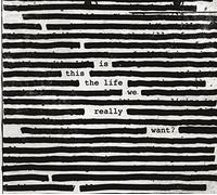Roger Waters - Is This The Life We Really Want? [CD]