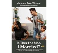 Is This The Man I Married?