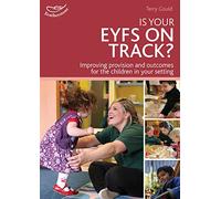 Is your EYFS on track?: Self Evaluation Starts With Celebration