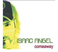 Isaac Angel - Come Away