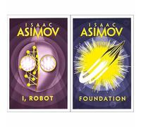 Isaac Asimov Collection: I, Robot & Foundation - The Two Great Sagas on Robotics & Future Predicting (2-Book Set)