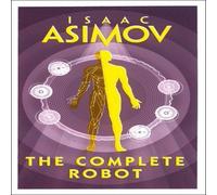 Isaac Asimov The Complete Robot Paperback Book Isaac Asimov Multicolor