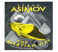 Isaac Asimov The Martian Way Paperback Book in White Isaac Asimov White