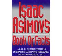Isaac Asimov's Book of Facts