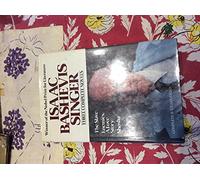 Isaac Bashevis Singer: Three Complete Novels